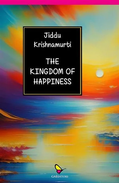 The Kingdom of Happiness