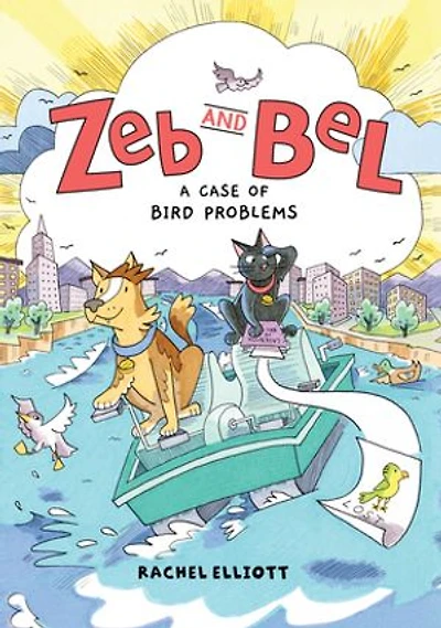 Zeb and Bel: A Case of Bird Problems: Graphic Novel