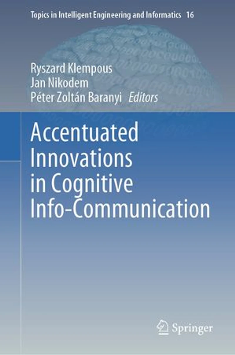 Accentuated Innovations Cognitive Info-Communication