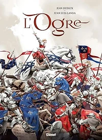 L'ogre, Vol. 1