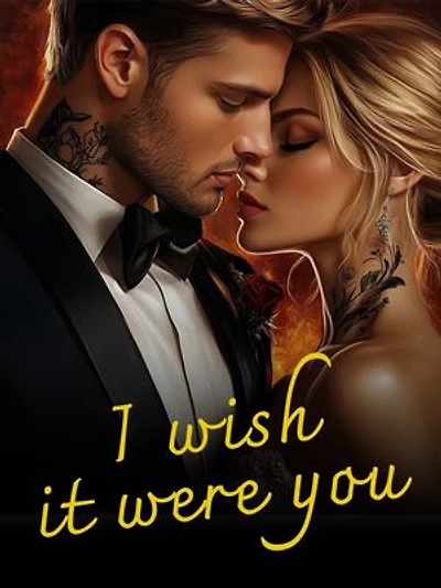 I wish it were you (Part III)