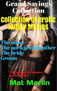 Collection of erotic family stories