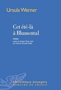 Cet été-là à Blumental