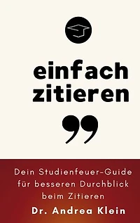 einfach zitieren: Dein Studienfeuer-Guide für besseren Überblick beim Zitieren