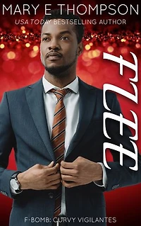 Flee: A Curvy Girl Romantic Suspense