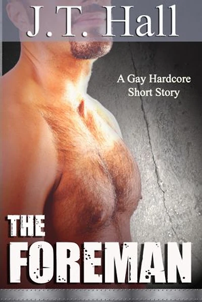 The Foreman: The Hard Hat Series, #1
