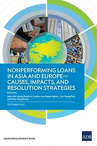 Nonperforming Loans Asia And Europe: Causes, Impacts, Resolution Strategies