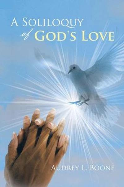A Soliloquy Of God's Love
