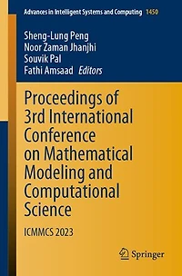 Proceedings of 3rd International Conference on Mathematical Modeling and Computational Science: ICMMCS 2023