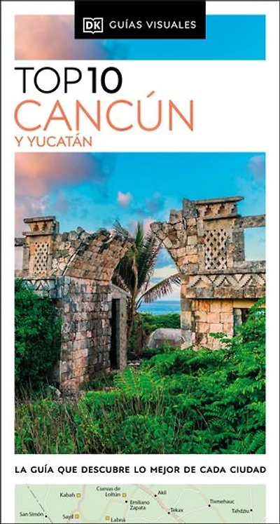 Top 10 Cancun And Yucatan