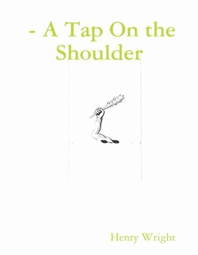 - A Tap On the Shoulder