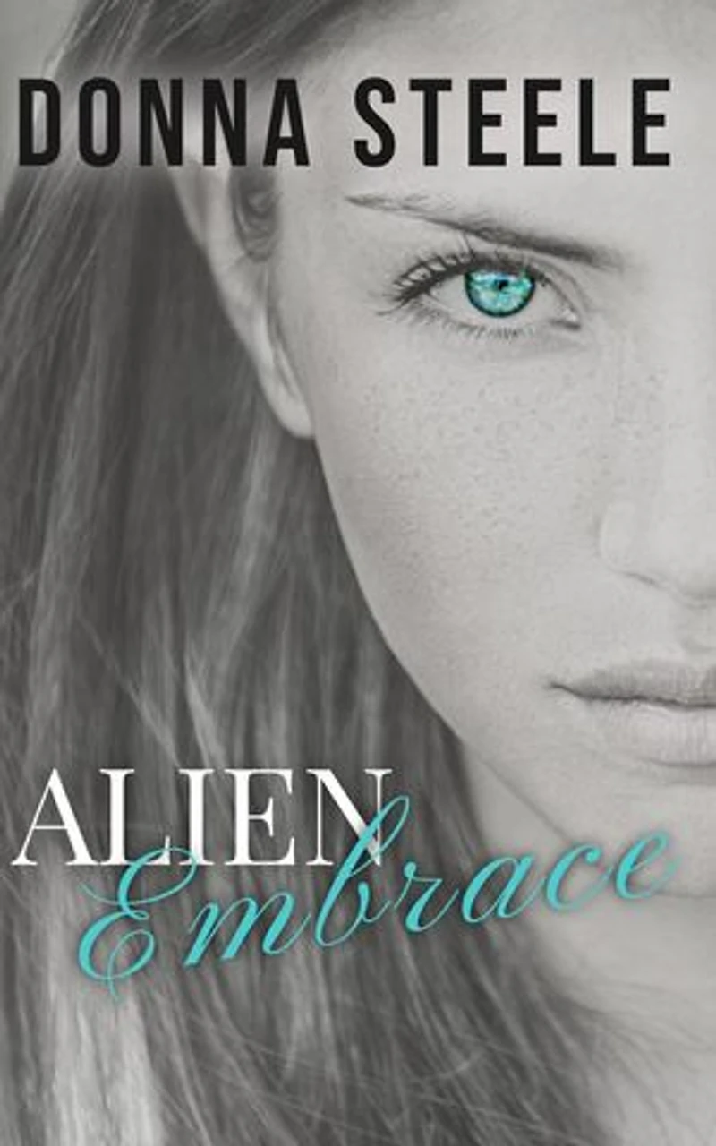 Alien Embrace: Alien Embrace, #1