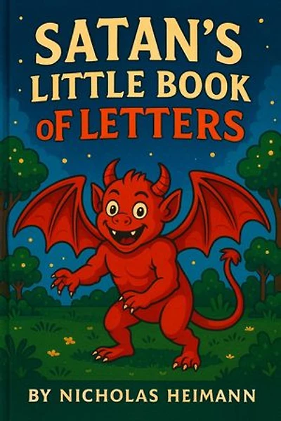 Satans Little Book of Letters: Nicks Childrens Books