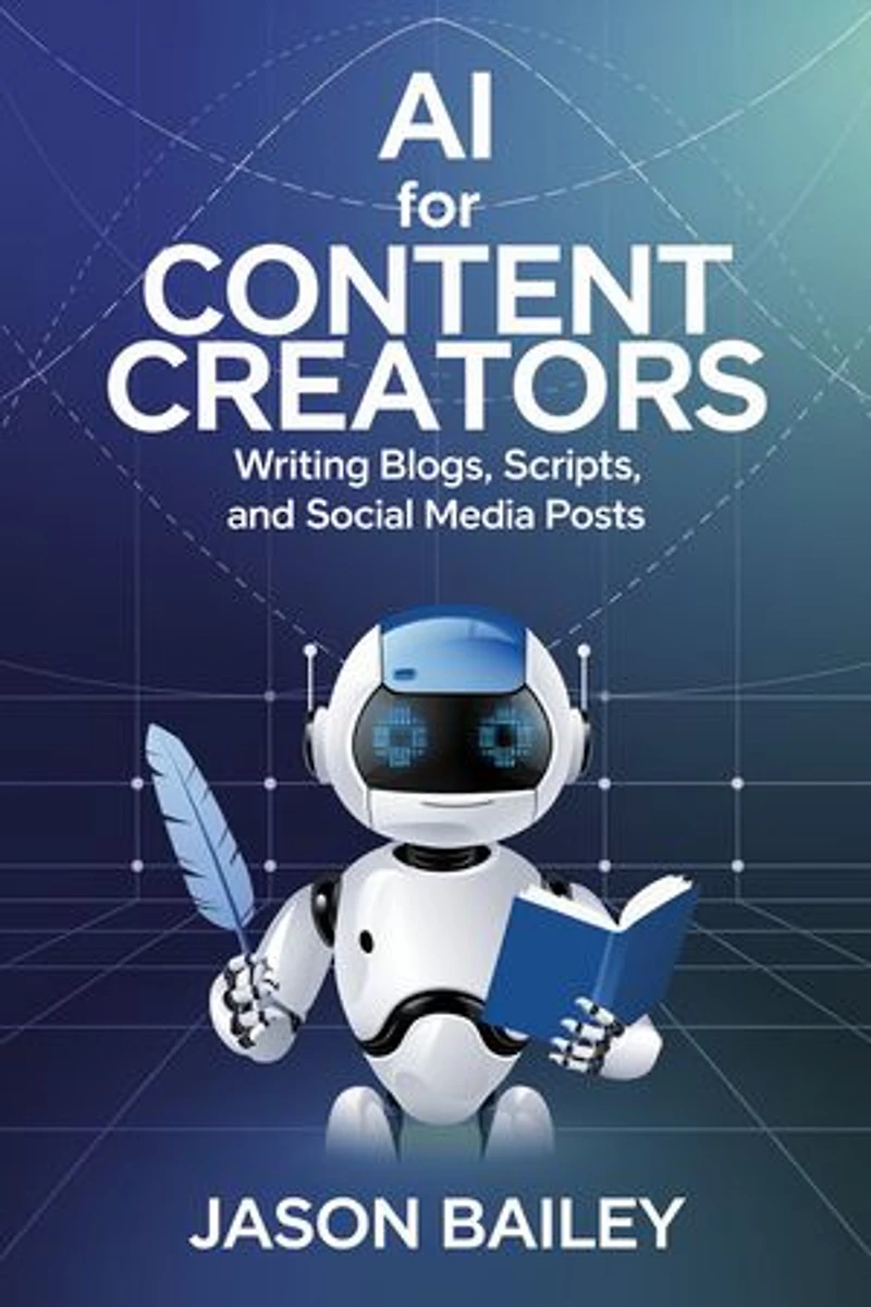 AI for Content Creators: Writing Blogs, Scripts, and Social Media Posts