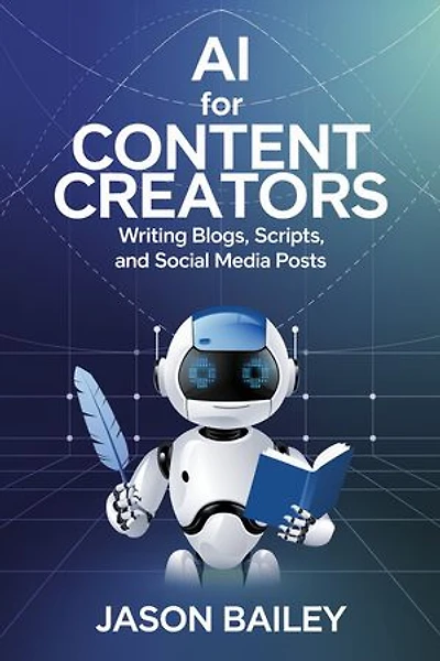 AI for Content Creators: Writing Blogs, Scripts, and Social Media Posts