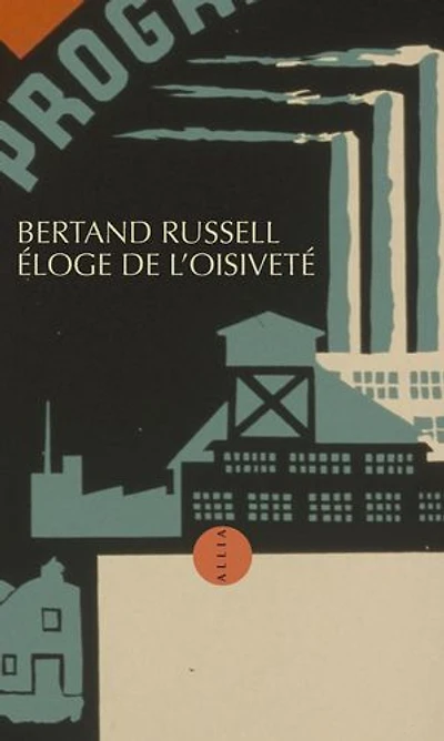 Eloge de l'oisiveté