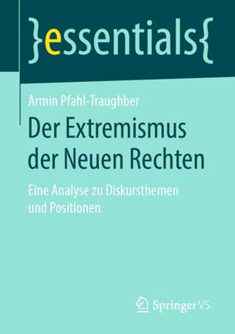 Der Extremismus der Neuen Rechten: Eine Analyse zu Diskursthemen und Positionen
