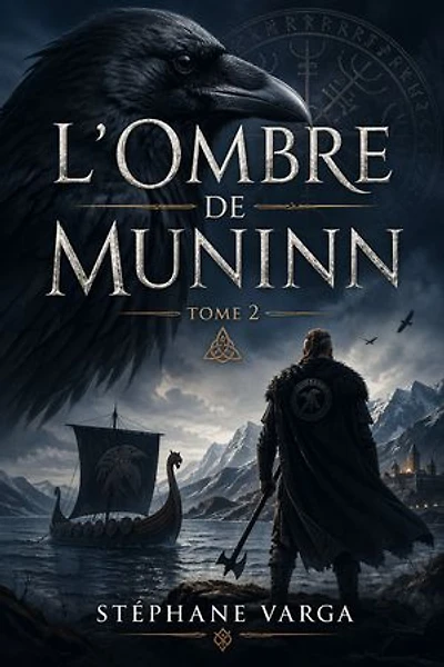 L'Ombre de Muninn: La Gardienne de l'Éternité