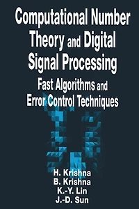 Computational Number Theory and Digital Signal Processing: Fast Algorithms and Error Control Techniques