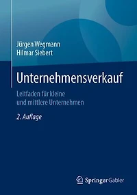 Unternehmensverkauf: Leitfaden Für Kleine Und Mittlere Unternehmen