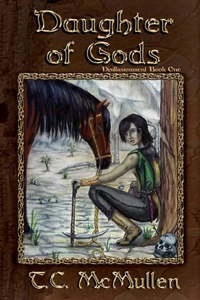 Daughter of Gods: Disillusionment Book One