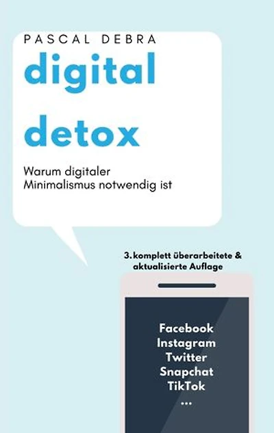 Digital Detox: Warum digitaler Minimalismus notwendig ist