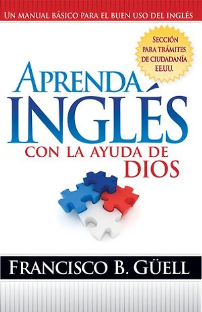 Aprenda Ingles A La Manera De Dios: Learning English With God's Help