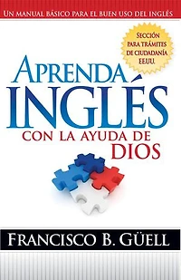 Aprenda Ingles A La Manera De Dios: Learning English With God's Help