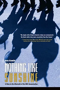 Nothing Like Sunshine: A Story the Aftermath of MLK Assassination