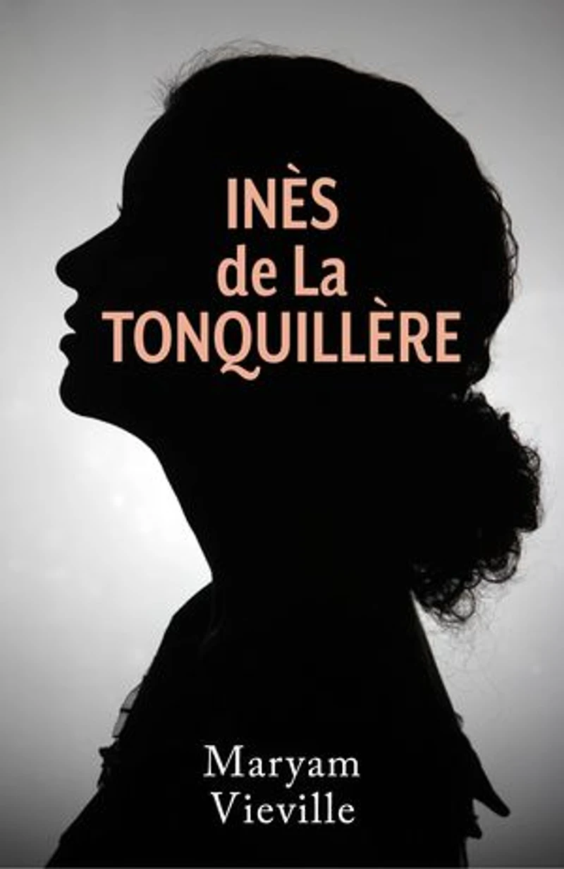 Inès de La Tonquillère