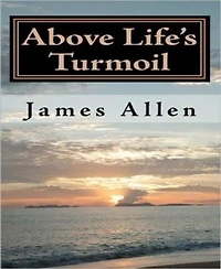 Above Life's Turmoil