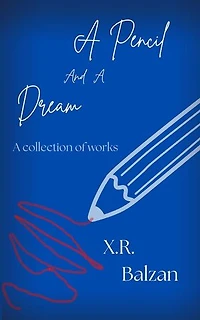 A Pencil and a Dream