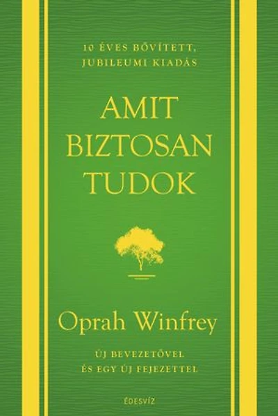 Amit biztosan tudok - 10 éves jubileumi kiadás