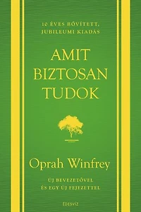 Amit biztosan tudok - 10 éves jubileumi kiadás
