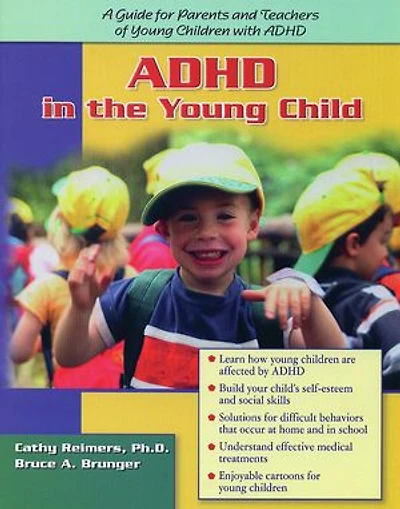 ADHD the Young Child: Driven to Redirection: A Guide for Parents and Teachers of Children with