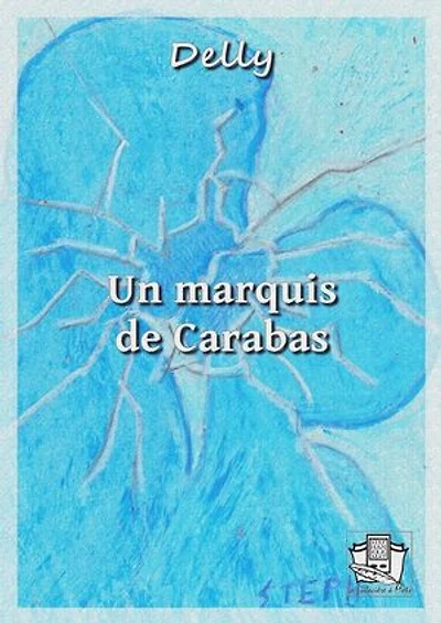 Un marquis de Carabas