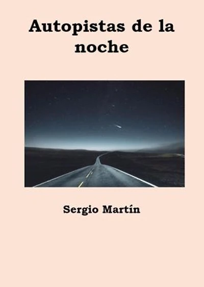 Autopistas de la noche