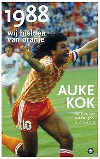 1988: wij hielden van Oranje