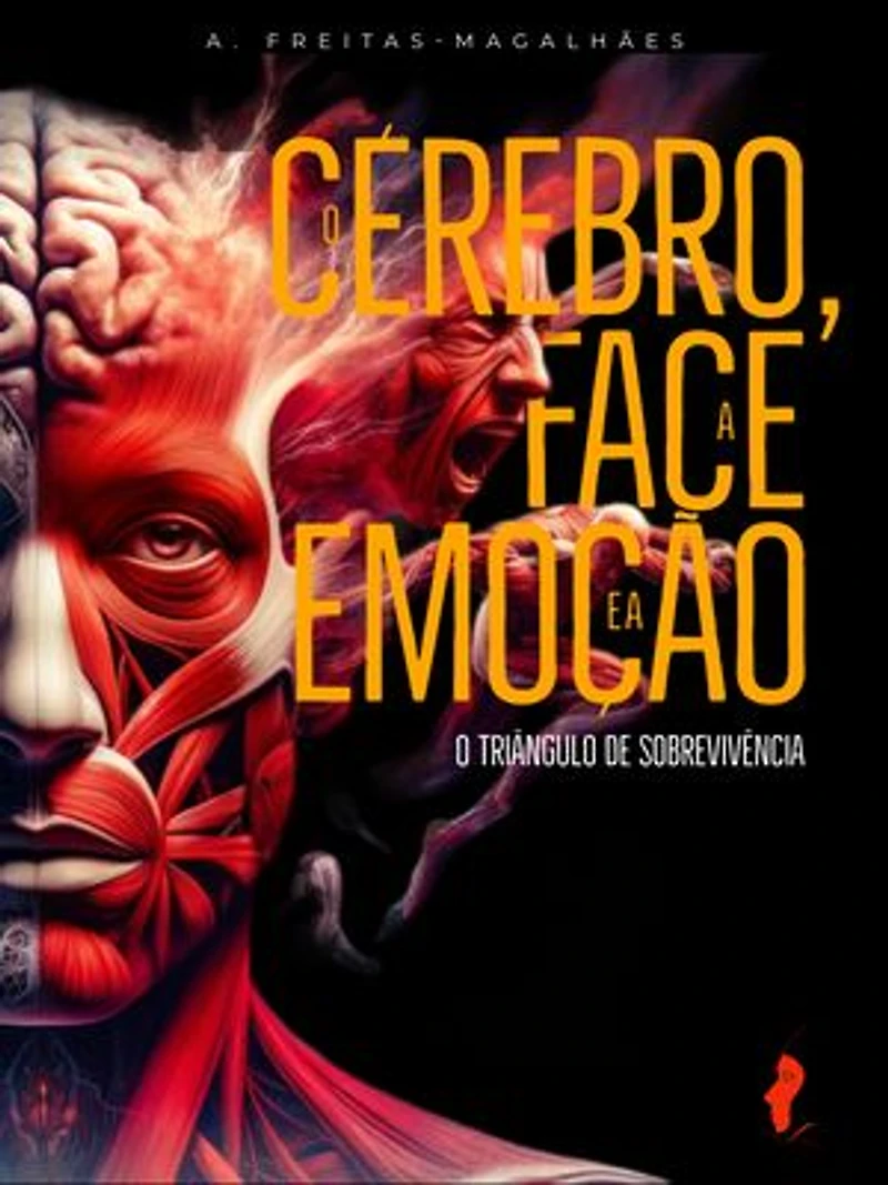 O Cérebro, a Face e a Emoção: O Triângulo de Sobrevivência