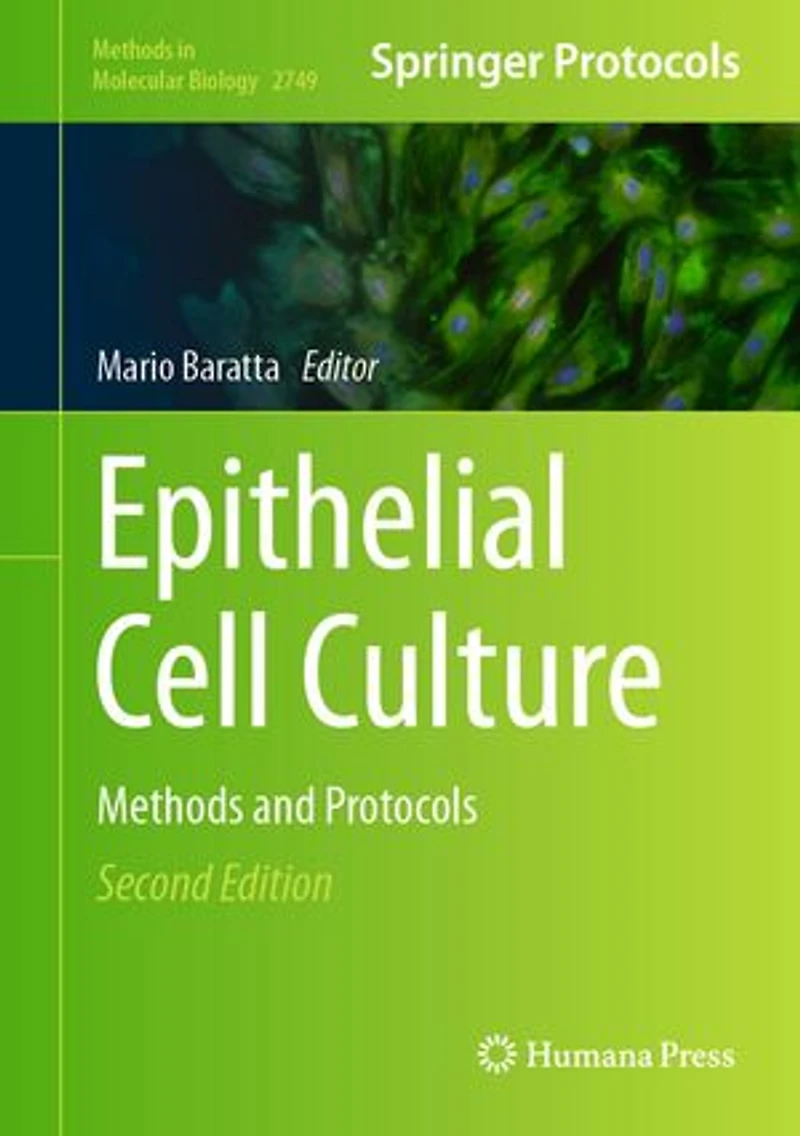 Epithelial Cell Culture: Methods and Protocols