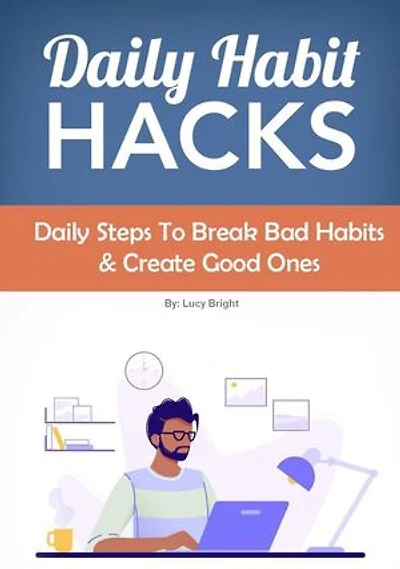 Daily Habit Hacks