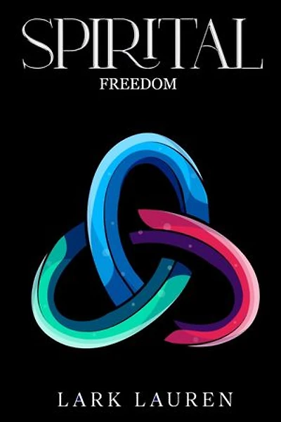 Spirital - Freedom: Spirital, #5