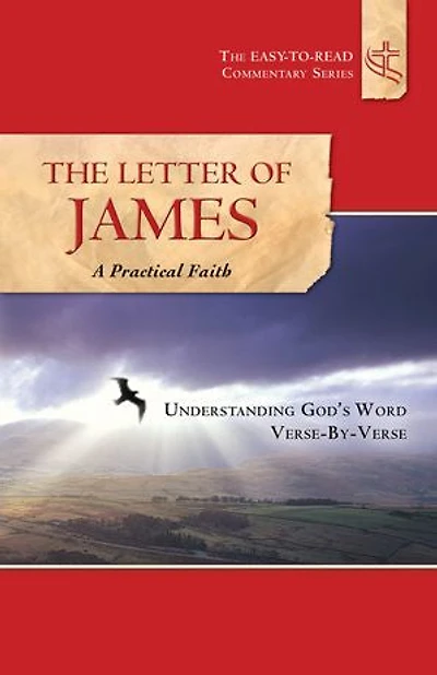 The Letter of James A Practical Faith