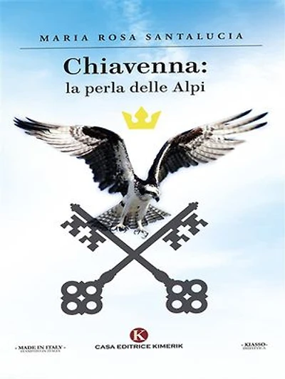 Chiavenna: la perla delle Alpi
