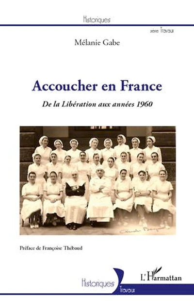 Accoucher en France: De la libération aux années 1960