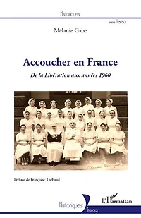 Accoucher en France: De la libération aux années 1960
