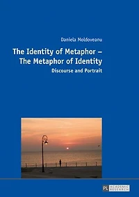 The Identity of Metaphor - The Metaphor of Identity: Discourse and Portrait