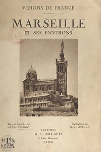 Marseille et ses environs
