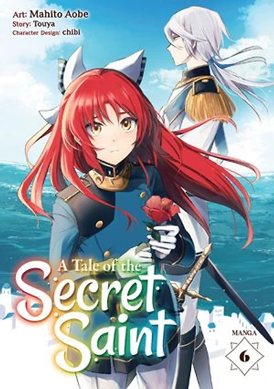 A Tale of the Secret Saint (Manga) Vol. 6