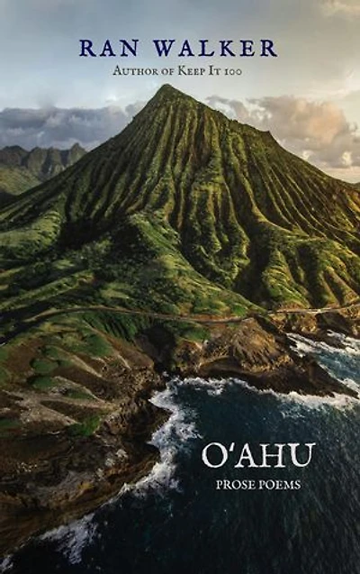 Oʻahu: Prose Poems